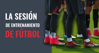 La sesion de entrenamiento de futbol