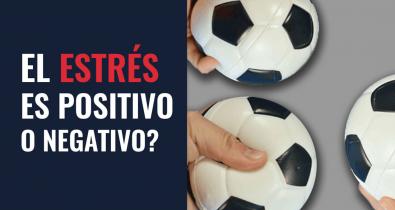 El estrés es positivo o negativo?